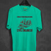 I Build Your Dream Home Civil Engineer T-shirt