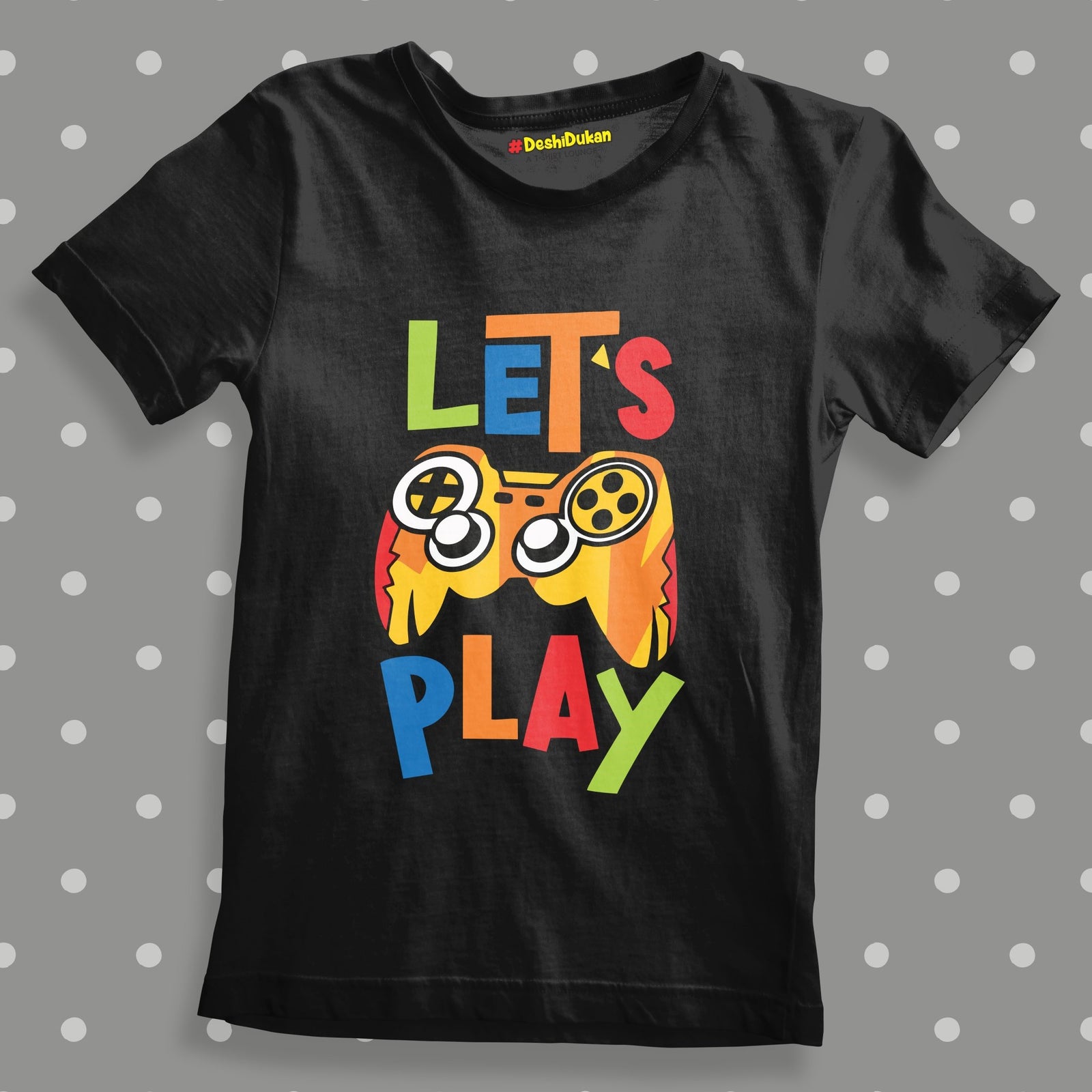 Let s Play Game Kids T shirt DeshiDukan Tshirt Lounge