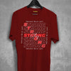 Stay Strong T-Shirt